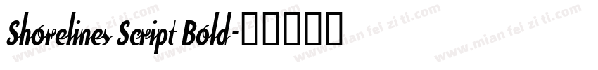 Shorelines Script Bold字体转换
